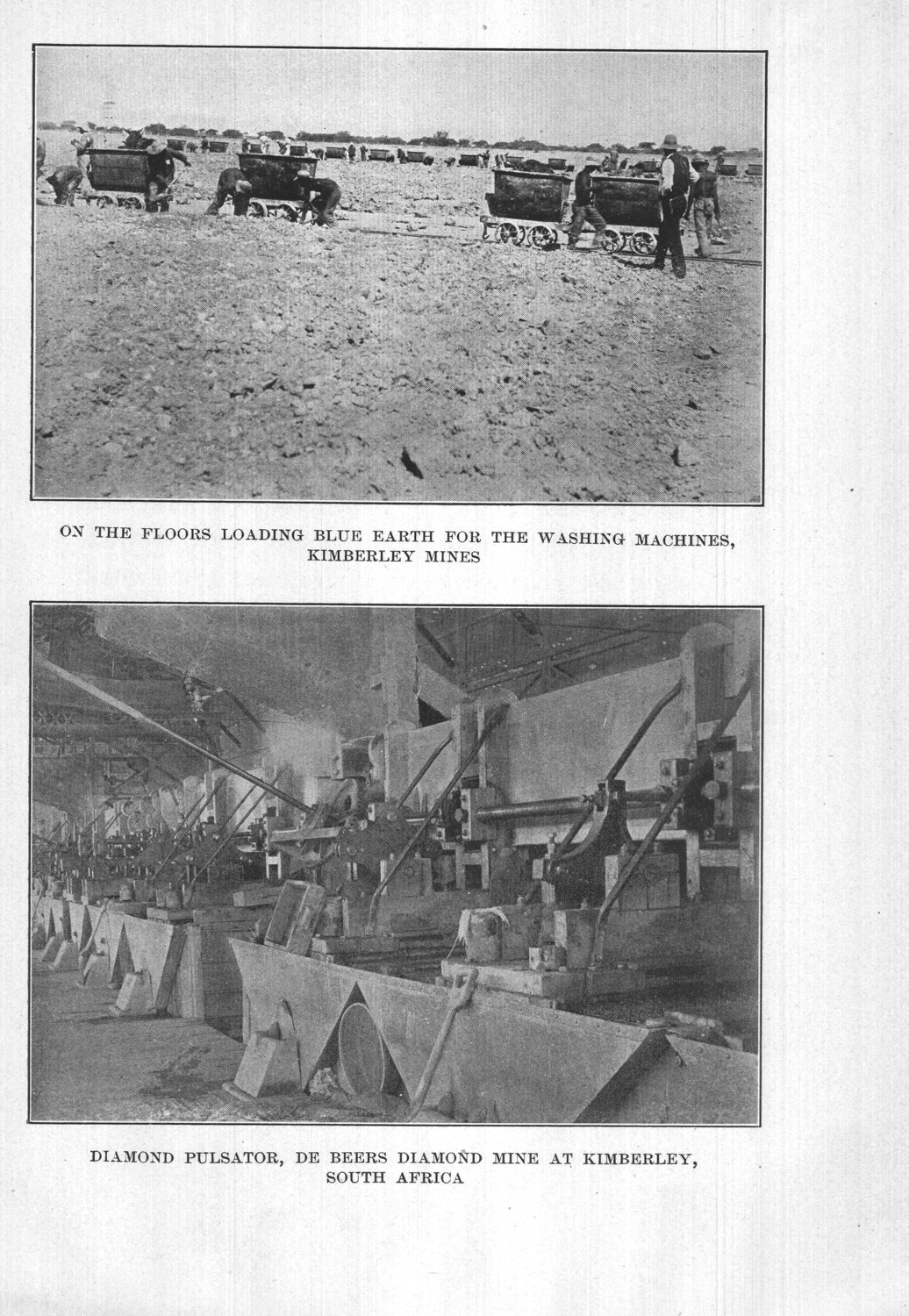 On the floors, loading blue earth for the washing machines — the diamond pulsator, De Beers Diamond Mine, Kimberley