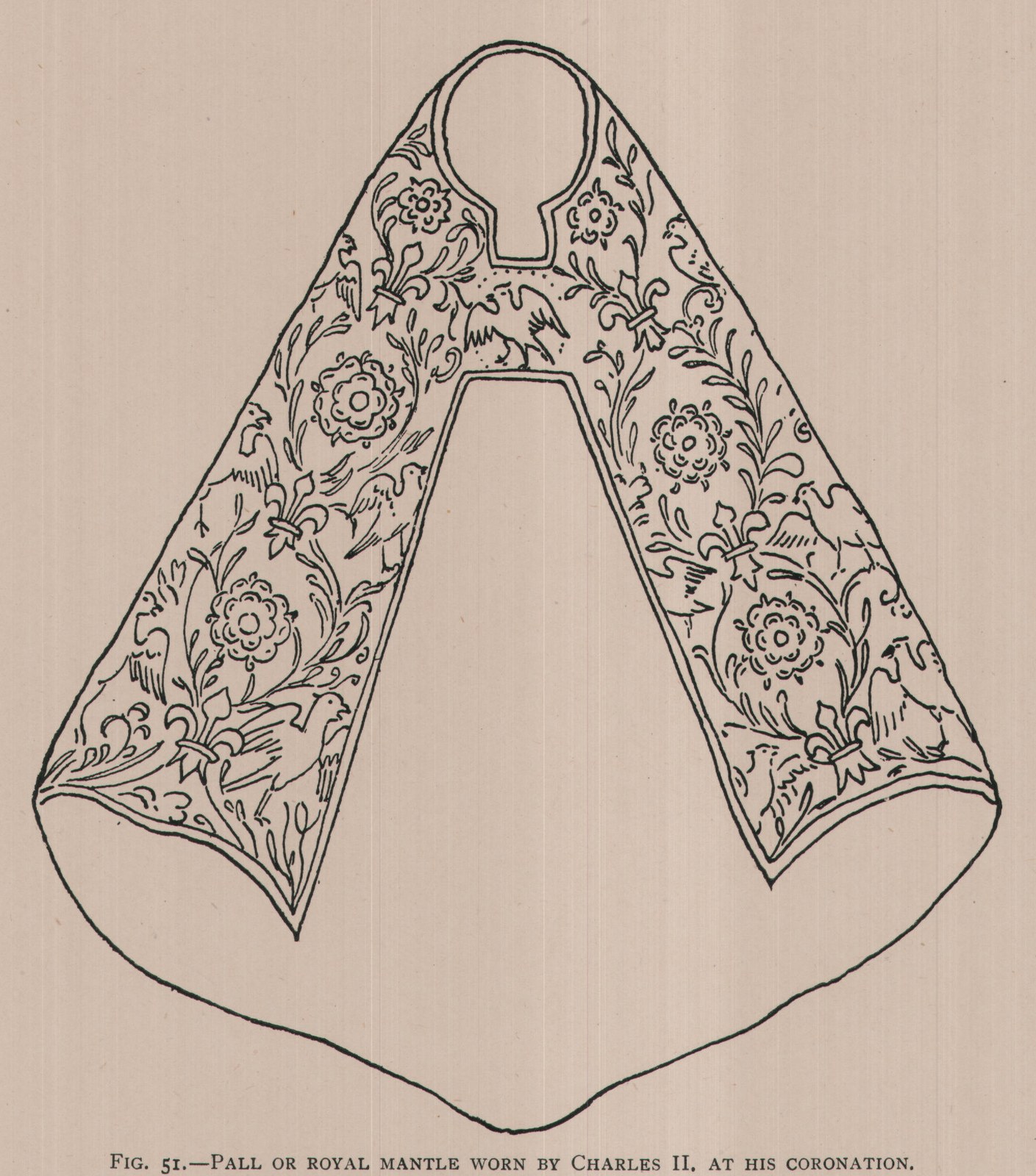 FIG. 51.-PALL OR ROYAL MANTLE WORN BY CHARLES II. AT HIS CORONATION.